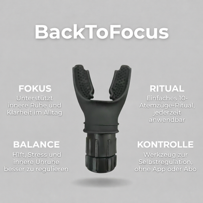 BackToFocus – Atem rein, Chaos raus.