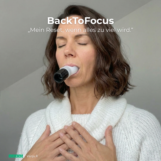 BackToFocus – Atem rein, Chaos raus.